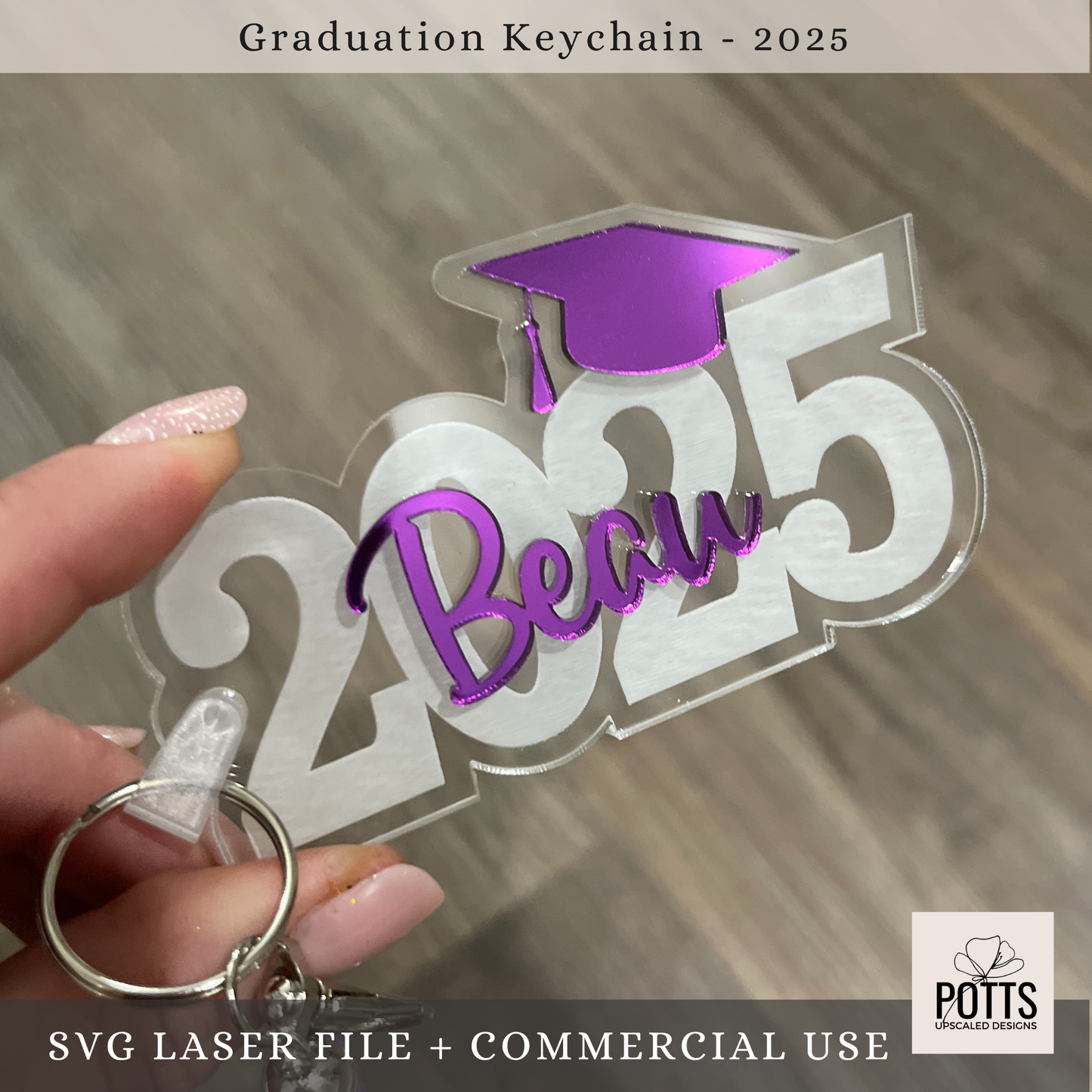 2025 or 2026 Graduation Key Chain SVG – Laser Cut File | Digital Download Only