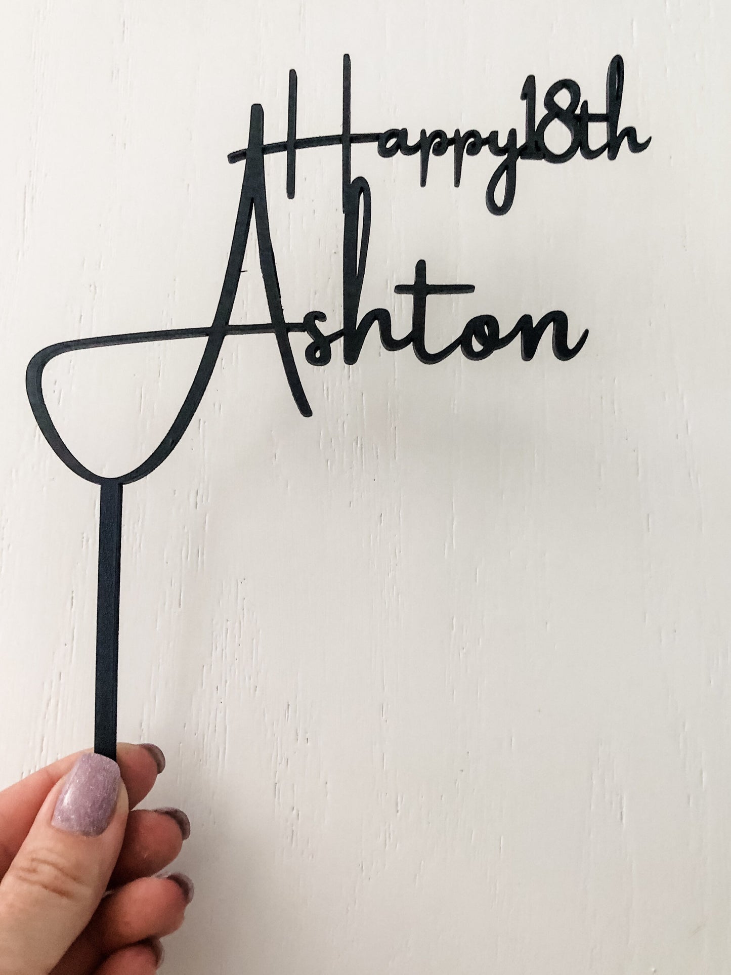 Happy 18th Birthday Cake Topper: Personalize Name and Year, Wood or Acrylic