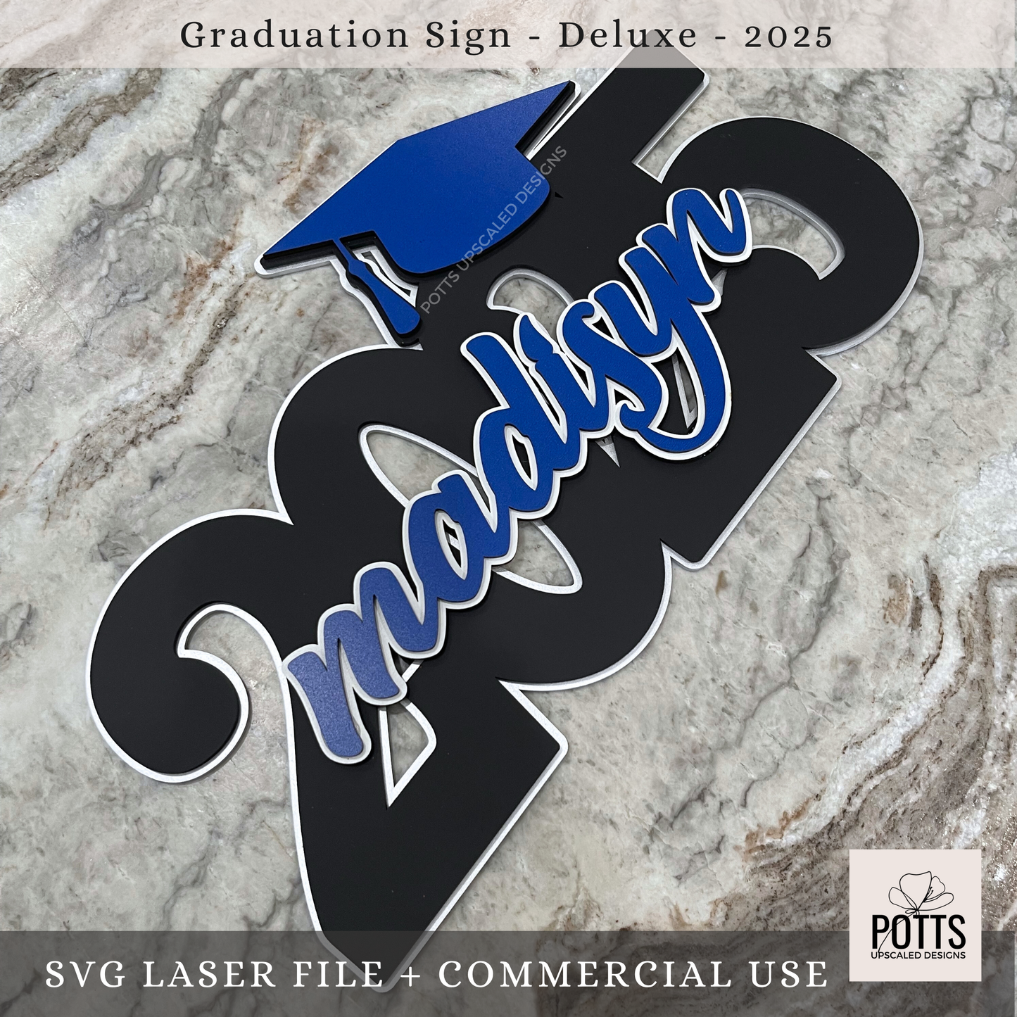 2025 or 2026 Graduation Deluxe Sign SVG – Laser Cut File | Digital Download Only