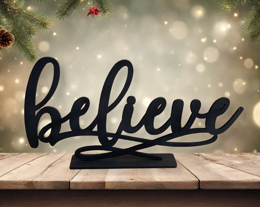 Believe table sign with stand for christmas table decorating
