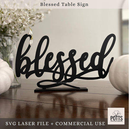 Blessed Table Sign SVG: Laser Cut File for Digital Download Only, Free Standing Fall Decor
